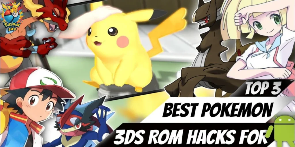 Best Nintendo 3DS Pokémon ROM Hacks